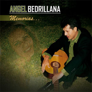 Disco Memorias de Ángel Bedrillana