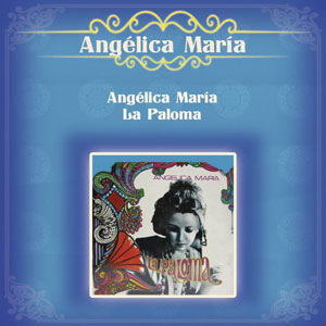 Disco La Paloma de Angélica María