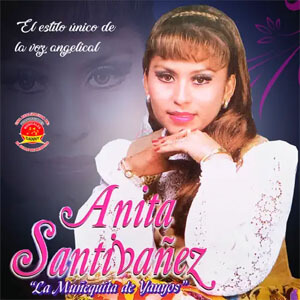 Disco El Estilo Único de la Voz Angelical de Anita Santiváñez