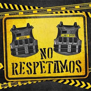 Disco No Respetamos de Ankhal