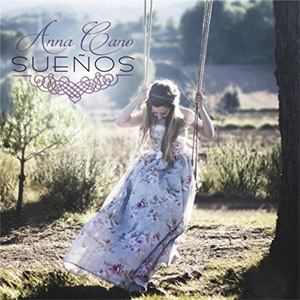 Álbum Sueños de Anna Cano