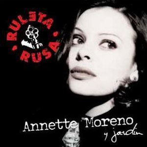 Disco Ruleta Rusa de Annette Moreno