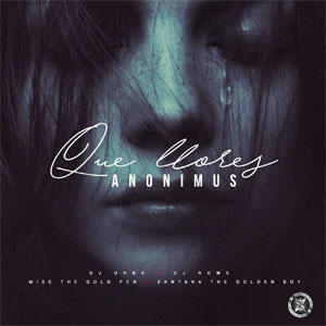 Disco Que Llores  de Anonimus