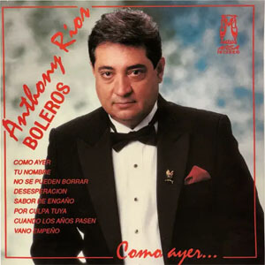 Disco Boleros de Anthony Rios