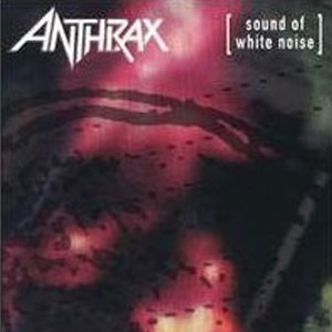 Disco Sound of White Noise de Anthrax