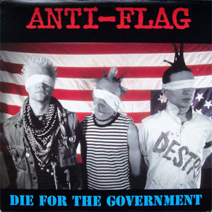 Disco Die For The Government de Anti-Flag