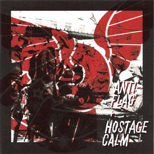 Disco Hostage Calm de Anti-Flag