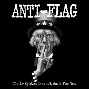 Disco Their System Doesn't Work for You (Re-Mastered) de Anti-Flag