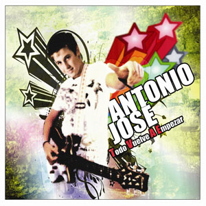 Disco Todo Vuelve A Empezar  de Antonio José