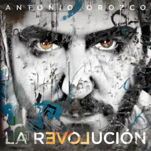 Disco La Revolución de Antonio Orozco
