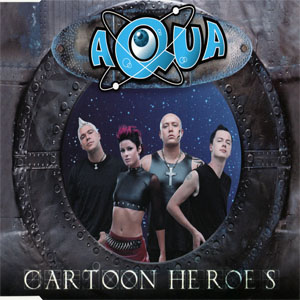 Disco Cartoon Heroes de Aqua