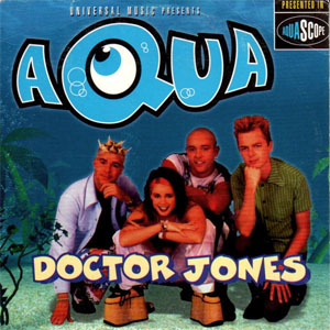 Disco Doctor Jones de Aqua