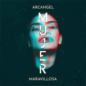 Disco Mujer Maravillosa de Arcangel
