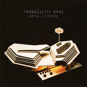 Disco Tranquility Base Hotel & Casino de Arctic Monkeys