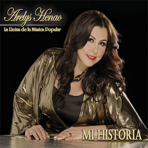 Disco Mi Historia de Arelys Henao