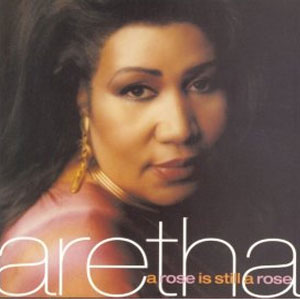 Disco A Rose Is Still A Rose de Aretha Franklin
