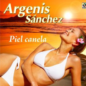 Disco Piel Canela de Argenis Sánchez