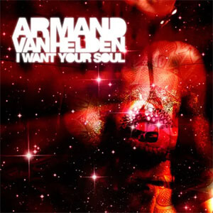 Disco I Want Your Soul de Armand Van Helden