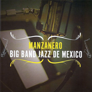 Disco Big Band Jazz de México de Armando Manzanero