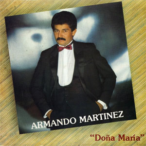 Disco  Doña María de Armando Martínez