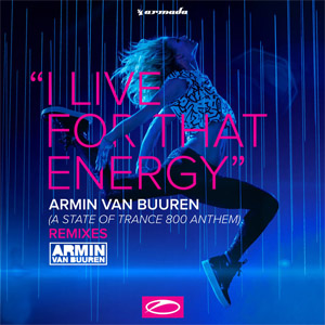 Disco I Live For That Energy (Remixes Ep) de Armin Van Buuren