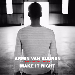 Disco Make It Right (Remixes) de Armin Van Buuren