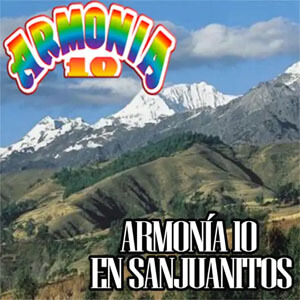 Disco Armonia 10 en Sanjuanitos de Armonía 10