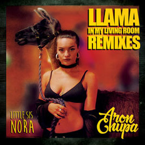 Disco Llama In My Living Room (Remixes) de AronChupa