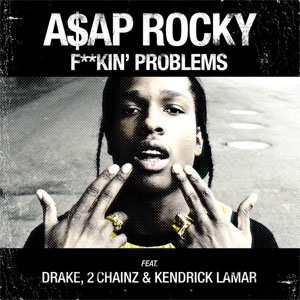 Disco F__kin' Problems de A$AP Rocky