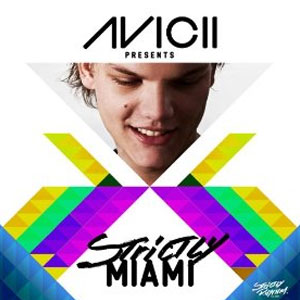 Disco Avicii Presents Strictly Miami (DJ Edition-Unmixed) de Avicii