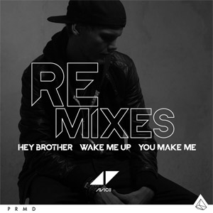 Disco Hey Brother / Wake Me Up / You Make Me (Remixes) de Avicii