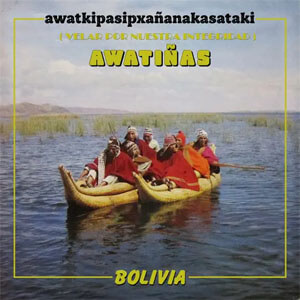 Disco Bolivia de Awatiñas