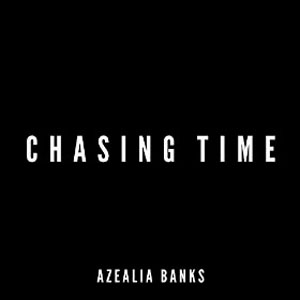 Disco Chasing Time de Azealia Banks
