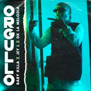 Disco Orgullo de Baby Killa