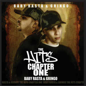 Disco The Hits: Chapter One de Baby Rasta y Gringo