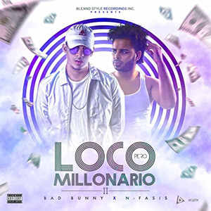 Disco Loco Pero Millonario de Bad Bunny