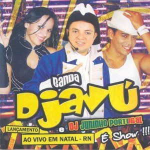 Disco BANDA DJAVÚ - AO VIVO EM NATAL de Banda Djavu
