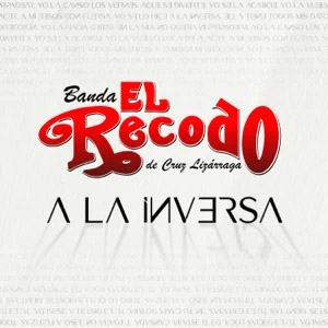 Disco A La Inversa de Banda El Recodo