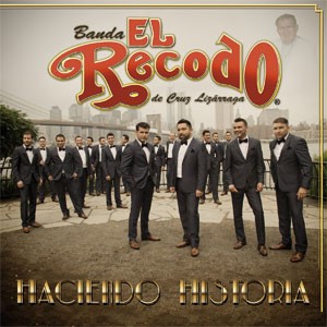 Disco Haciendo Historia de Banda El Recodo