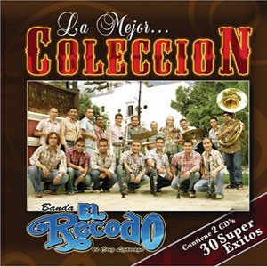 Disco La Mejor Colección de Banda El Recodo