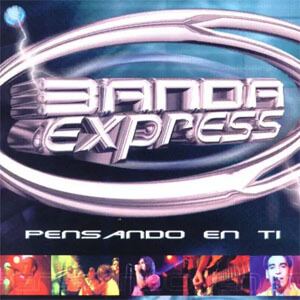 Disco Pensando en Tí de Banda Express