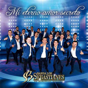 Disco Mi Eterno Amor Secreto de Banda Los Sebastianes