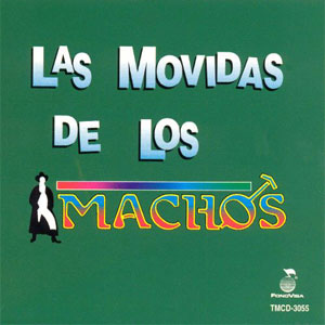 Disco Movidas De Los Machos de Banda Machos
