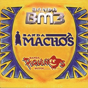Disco Tres Grandes Bandas Vol 1 de Banda Machos