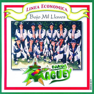 Disco Bajo Mil Llaves de Banda Maguey