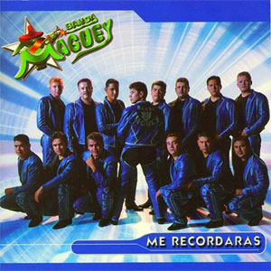 Disco Me Recordarás de Banda Maguey