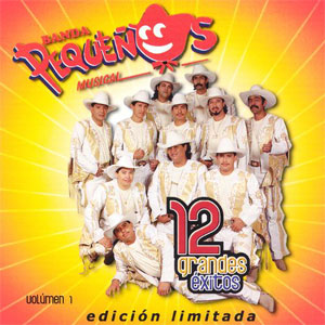 Disco 12 Grandes Éxitos Volumen 1 de Banda Pequeños Musical