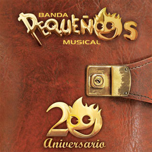 Disco 20 Aniversario de Banda Pequeños Musical