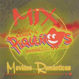 Disco Mix Movidas Románticas de Banda Pequeños Musical