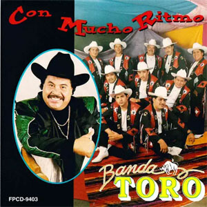 Disco Con Mucho Ritmo de Banda Toro